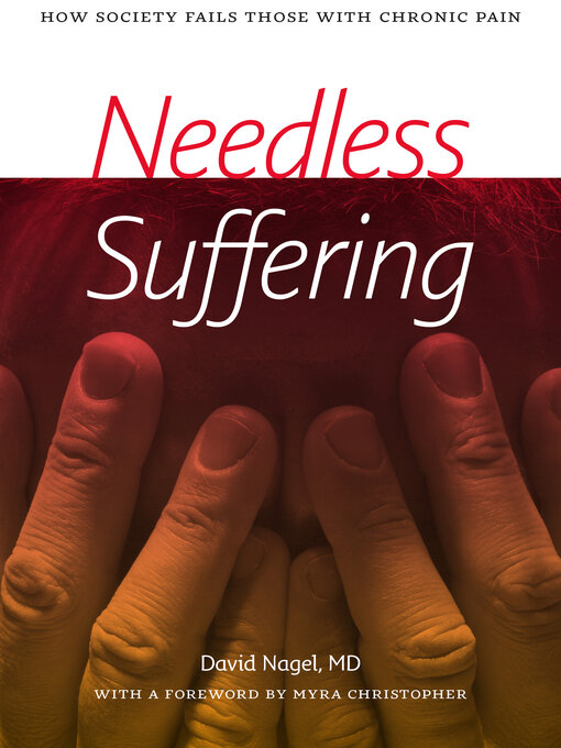 Title details for Needless Suffering by David Nagel - Available